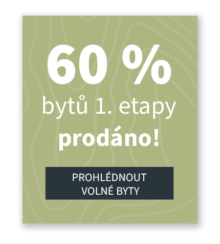60 % bytů 1. etapy prodáno!